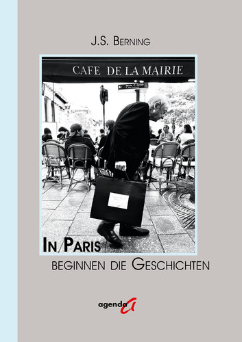 In Paris beginnen die Geschichten