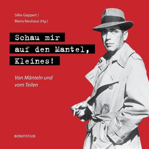 Schau mir auf den Mantel, Kleines