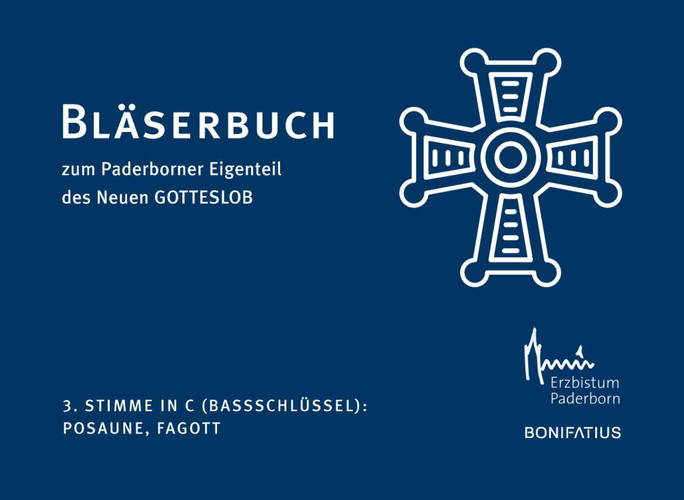 3. Stimme in C (Bassschlüssel): Posaune, Fagott Bläserbuch zum Paderborner Eigenteil des Neuen GOTTESLOB.