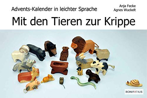 Mit den Tieren zur Krippe Advents-Kalender in leichter Sprache