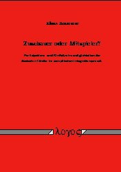 Zuschauer Oder Mitspieler? Partizipations- Und Einflussnahmemoglichkeiten Der Deutschen Lander Im Europaischen Integrationsprozess (German Edition)