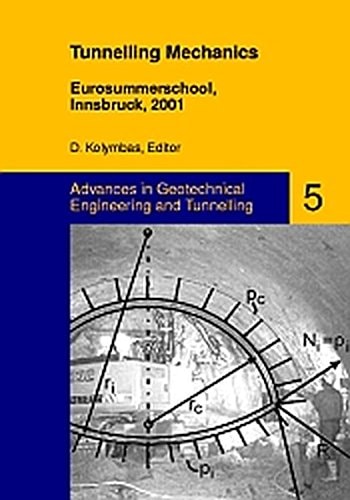 Tunnelling Mechanics Eurosummerschool, Innsbruck, 2001