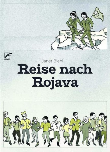 Reise nach Rojava Eine Comic-Reportage