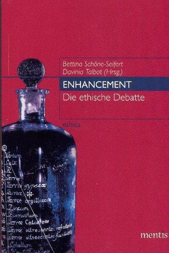 Enhancement die ethische Debatte