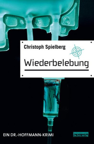 Wiederbelebung ein Dr.-Hoffmann-Krimi