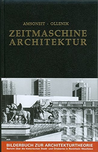 Zeitmaschine Architektur eine Einführung in die Architekturtheorie
