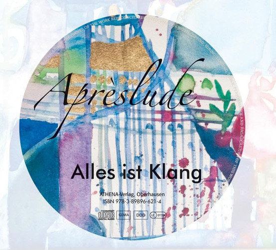 Aprèslude Alles ist Klang