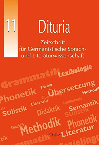 Dituria Zeitschrift für Germanistische Sprach- und Literaturwissenschaft/Zeitschrift für gemanistische Sprachwissenschaft