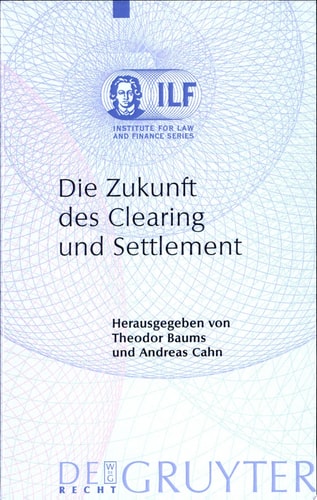 Die Zukunft des Clearing und Settlement