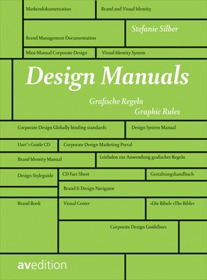 Design Manuals: Graphic Rules (English and German Edition)