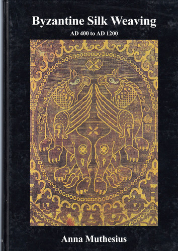 Byzantine silk weaving: AD 400 to AD 1200