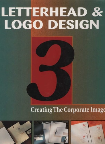 Letterhead & Logo Design 3 Creating the Corporate Image