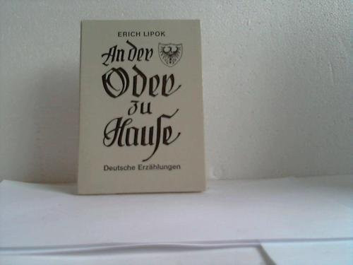 An der Oder zu Hause: Dt. Erzählungen (Offenhausener Reihe ; Bd. 23) (German Edition)