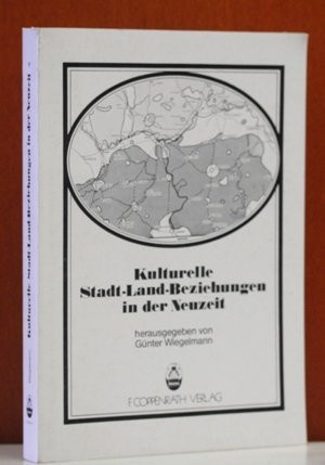 Kulturelle Stadt-Land-Beziehungen in der Neuzeit
