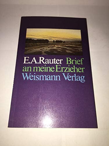 Brief an meine Erzieher (German Edition)