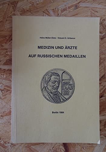 Medizin und Ärzte auf russischen Medaillen