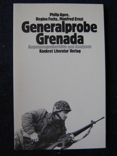 Generalprobe Grenada Augenzeugenberichte und Analysen