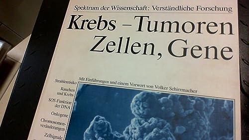 Krebs - Tumoren, Zellen, Gene