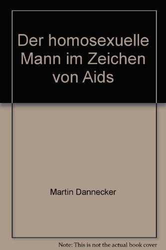 Der homosexuelle Mann im Zeichen von Aids
