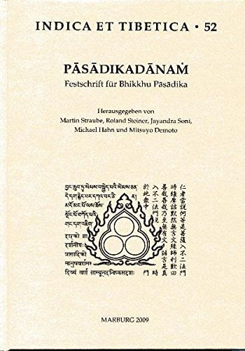 Pasadikadanam. Festschrift für Bhikkhu Pasadika