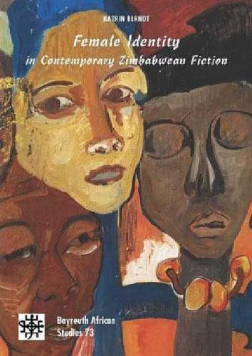 Female Identity in Contemporary Zimbabwean Fiction