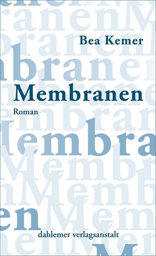Membranen Roman