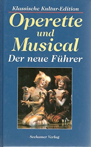 Operette und Musical der neue Führer