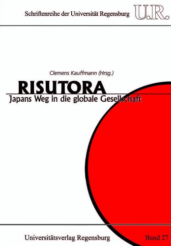 Risutora Japans Weg in die globale Gesellschaft
