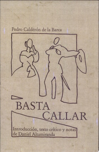 Basta callar según el manuscrito Res. 91 (Biblioteca Nacional de Madrid)