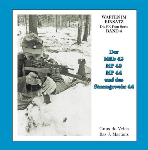 Der MKb 42, MP 43, MP 44 und das Sturmgewehr 44