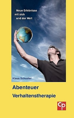Abenteuer Verhaltenstherapie neue Erlebnisse mit sich und der Welt