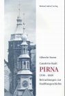 Canaletto-Stadt Pirna, 1500-1800 Betrachtungen zur Stadtbaugeschichte