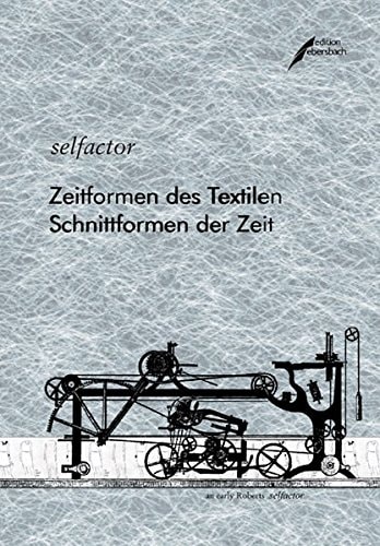 Zeitformen des Textilen