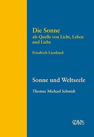 Die Sonne als Quelle von Licht, Leben und Liebe
