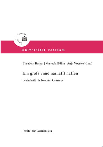 Ein gross vnnd narhafft haffen Festschrift für Joachim Gessinger