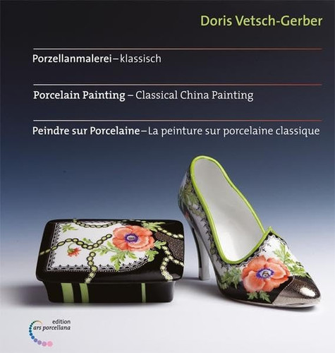 Porzellanmalerei - klassisch Porcelain painting - classical China painting