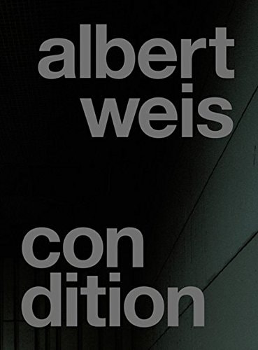 Albert Weis: Condition