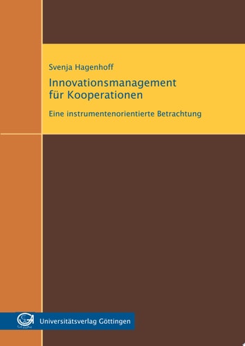 Innovationsmanagement für Kooperationen eine instrumentenorientierte Betrachtung