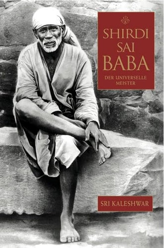 Shirdi Sai Baba der universelle Meister