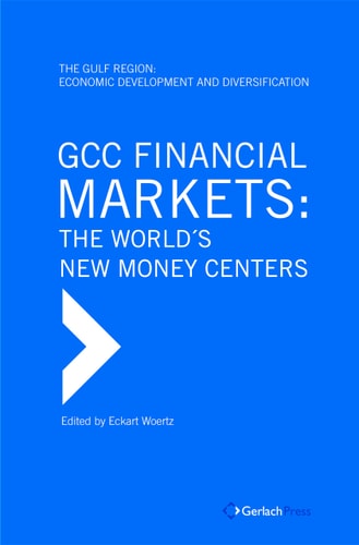 GCC Financial Markets The World's New Money Centers
