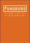 Das Fundbuero the Leipziger Zentrale, year 1