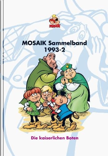 Mosaik Sammelband Die kaiserlichen Boten. 53