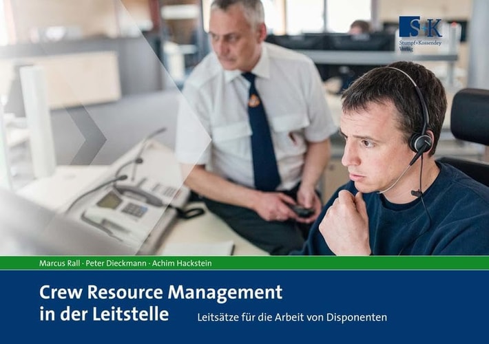Crew resource management in der Leitstelle - Leitsätze für die Arbeit von Disponenten