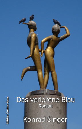 Das verlorene Blau Roman