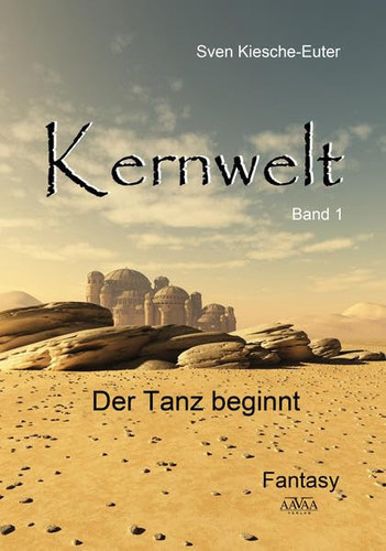 Kernwelt Der Tanz beginnt
