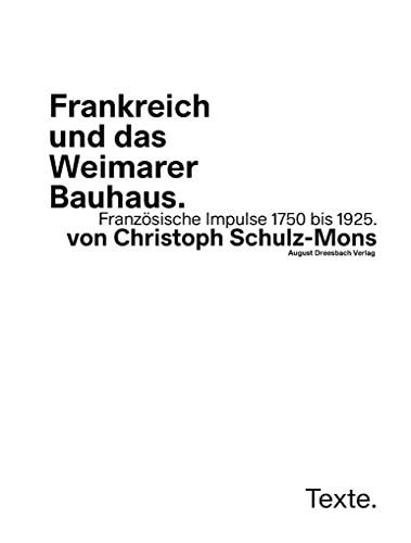 Frankreich und das Weimarer Bauhaus: Bilder