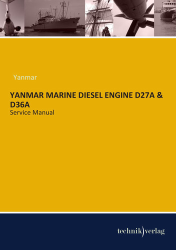 YANMAR MARINE DIESEL ENGINE D27A Service Manual