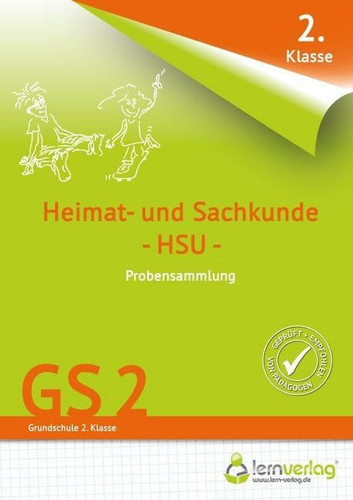 Probensammlung Grundschule 2. Klasse Heimat- und Sachkunde - HSU -