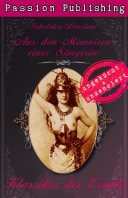 Klassiker der Erotik 35: Aus den Memoiren einer Sängerin ungekürzt und unzensiert