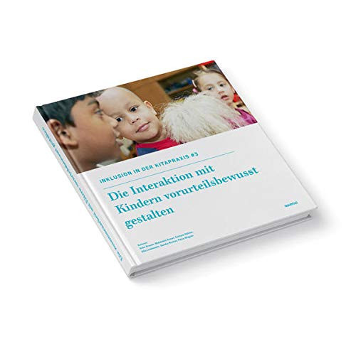 Die Interaktion mit Kindern vorurteilsbewusst gestalten